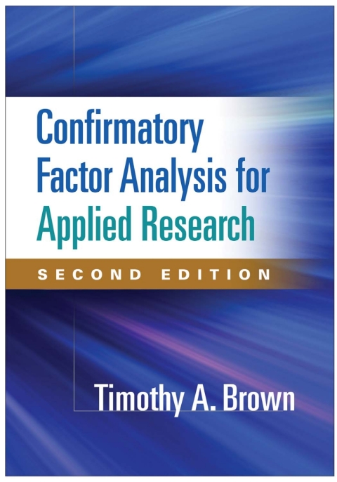 Confirmatory Factor Analysis for Applied Research